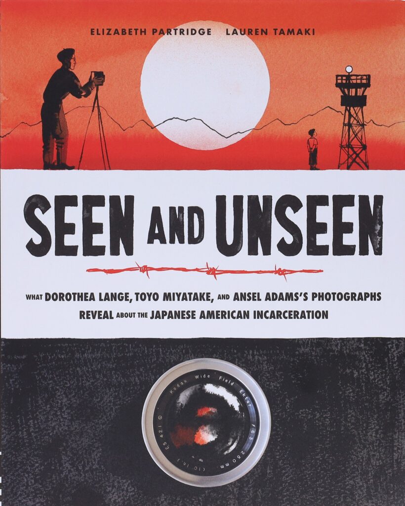 Cover of Seen and Unseen by Elizabeth Partridge and Lauren Tamaki