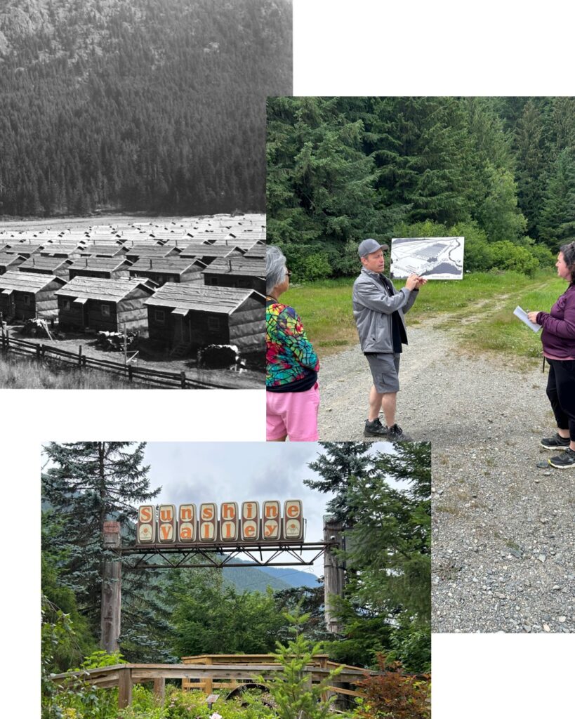 Historic photo of Tashme, the largest and most isolated of the Japanese Canadian internment camps. Two contemporary photos show Tashme museum founder and curator Ryan Ellan giving a tour of the site to bus tour participants and a sign that marks the entrance to Sunshine Valley, the former site of the Tashme Internment Camp.